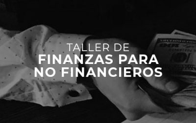 TALLER DE FINANZAS PARA NO FINANCIEROS