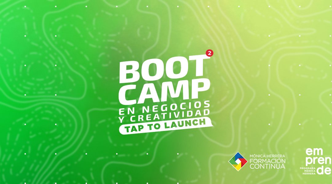 El Bootcamp 2021 te invita a emprender desde tu celular